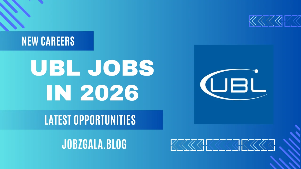 United Bank Limited UBL Jobs in 2026